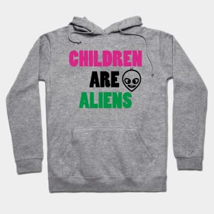 Children are aliens Hoodie